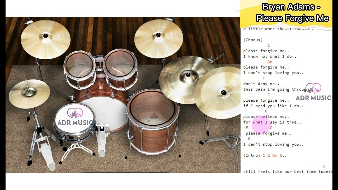 Please Forgive Me || Bryan Adams (drums only/ Drum Track) [chord gitar & lirik]