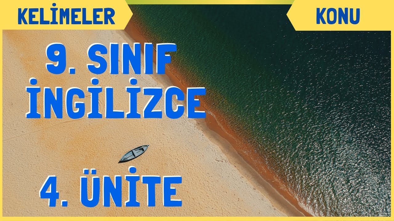 9. Sınıf İngilizce 4. Ünite Kelimeleri Konu Anlatımı | Human in Nature