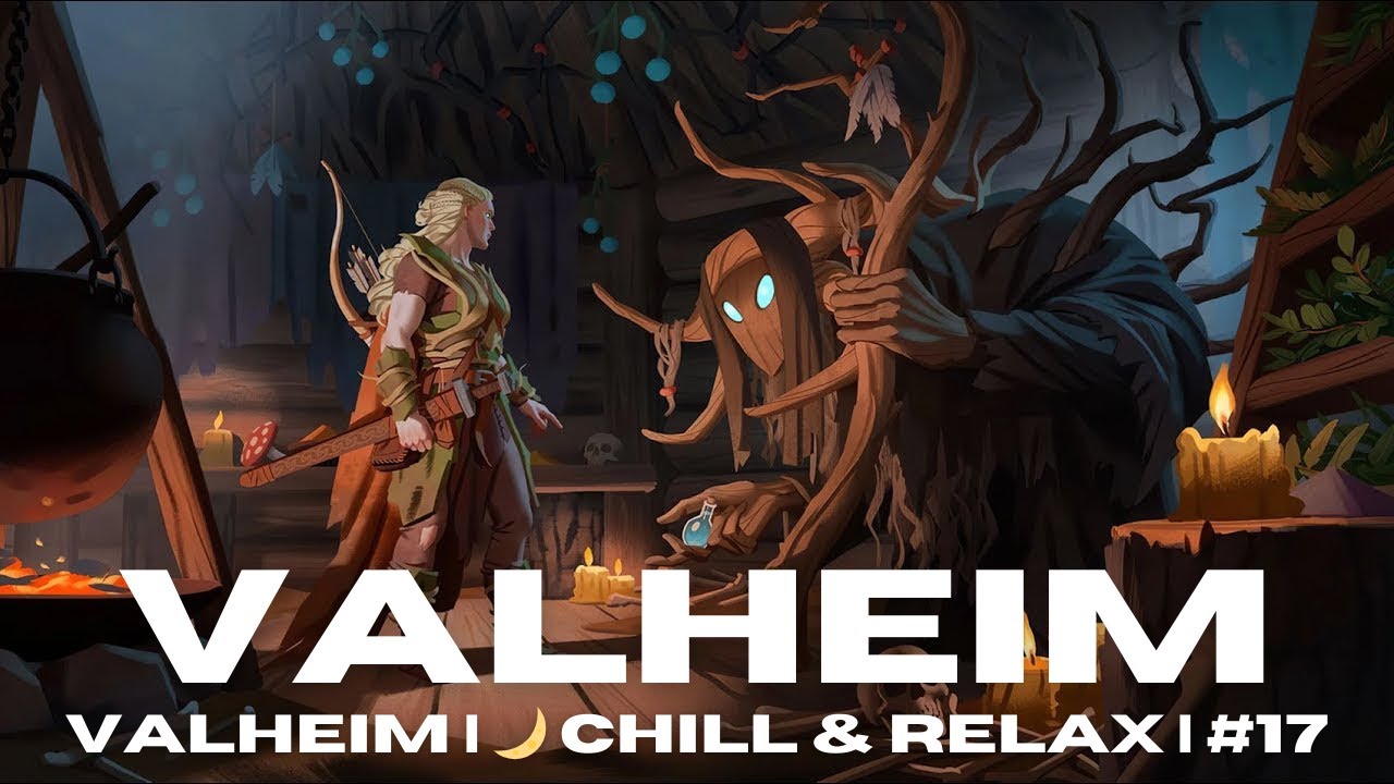 VALHEIM | 🌙 Chill & Relax | #17