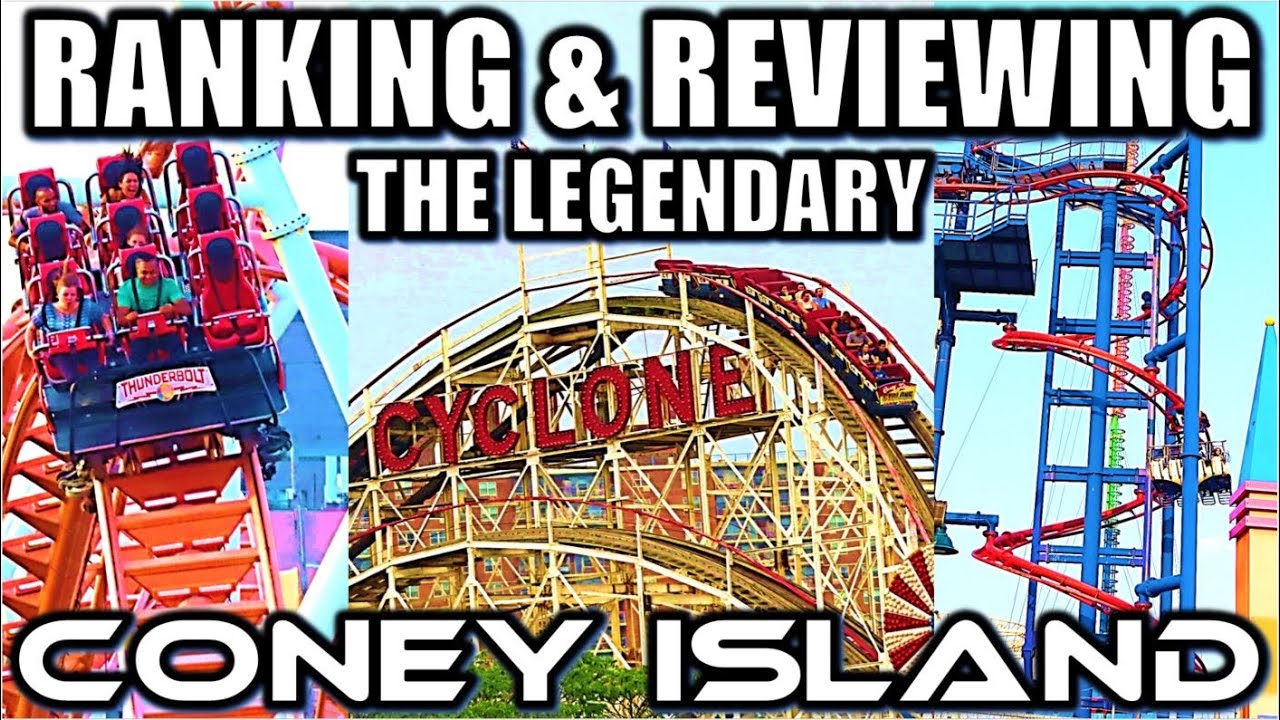 Reviewing & Ranking the Legendary Coney Island (Brooklyn, New York)