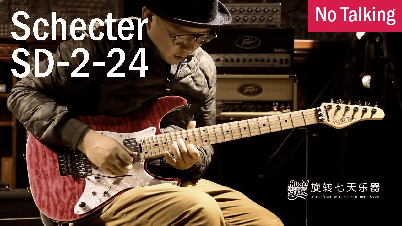 Schecter SD-2-24 | No Talking