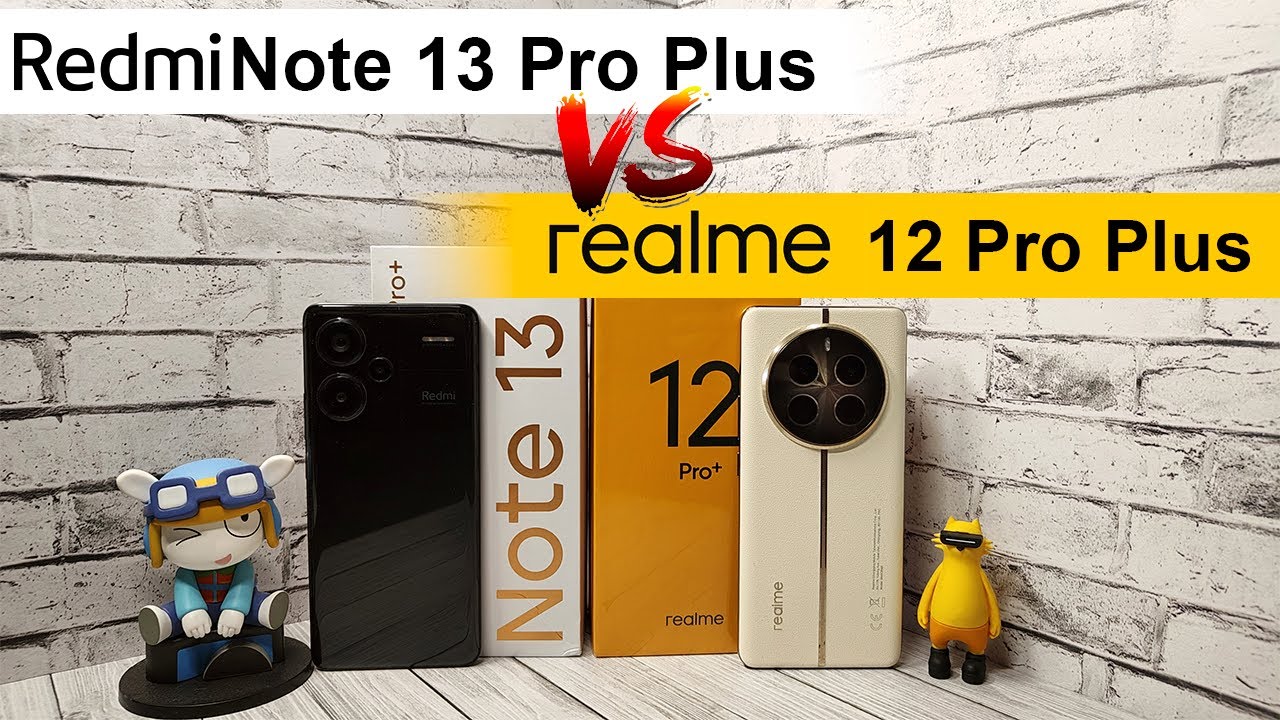 Честное сравнение: Redmi Note 13 Pro Plus против realme 12 Pro Plus &ndash; кто лучше?