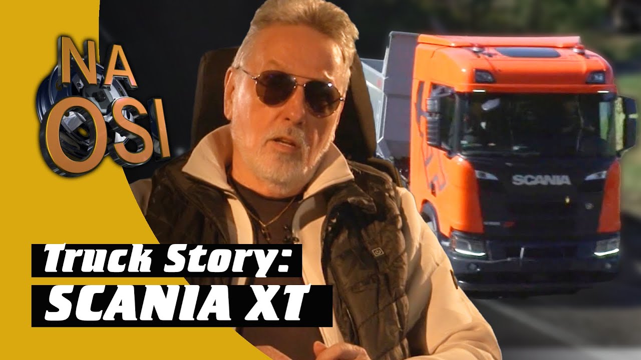 Truck Story: Scania XT | Na Osi 1171