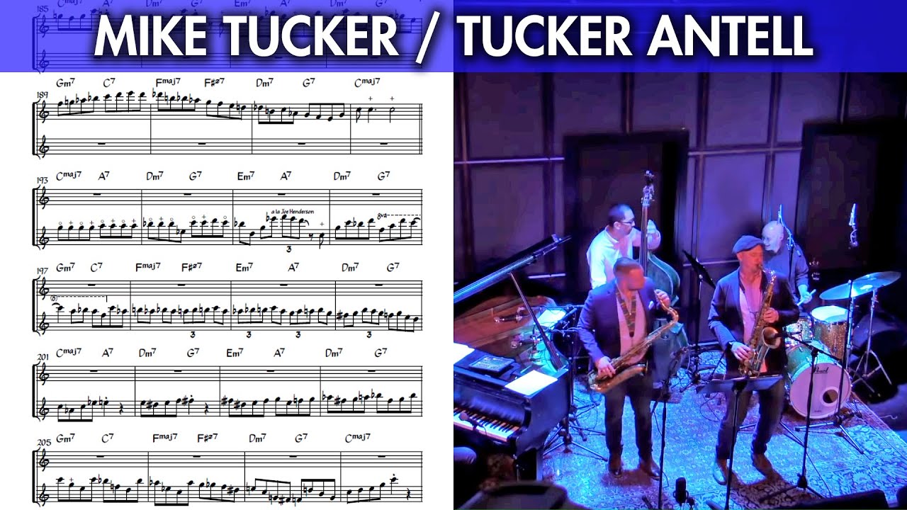 Mike Tucker and Tucker Antell - "The Eternal Triangle" Tenor Sax Solo Transcription