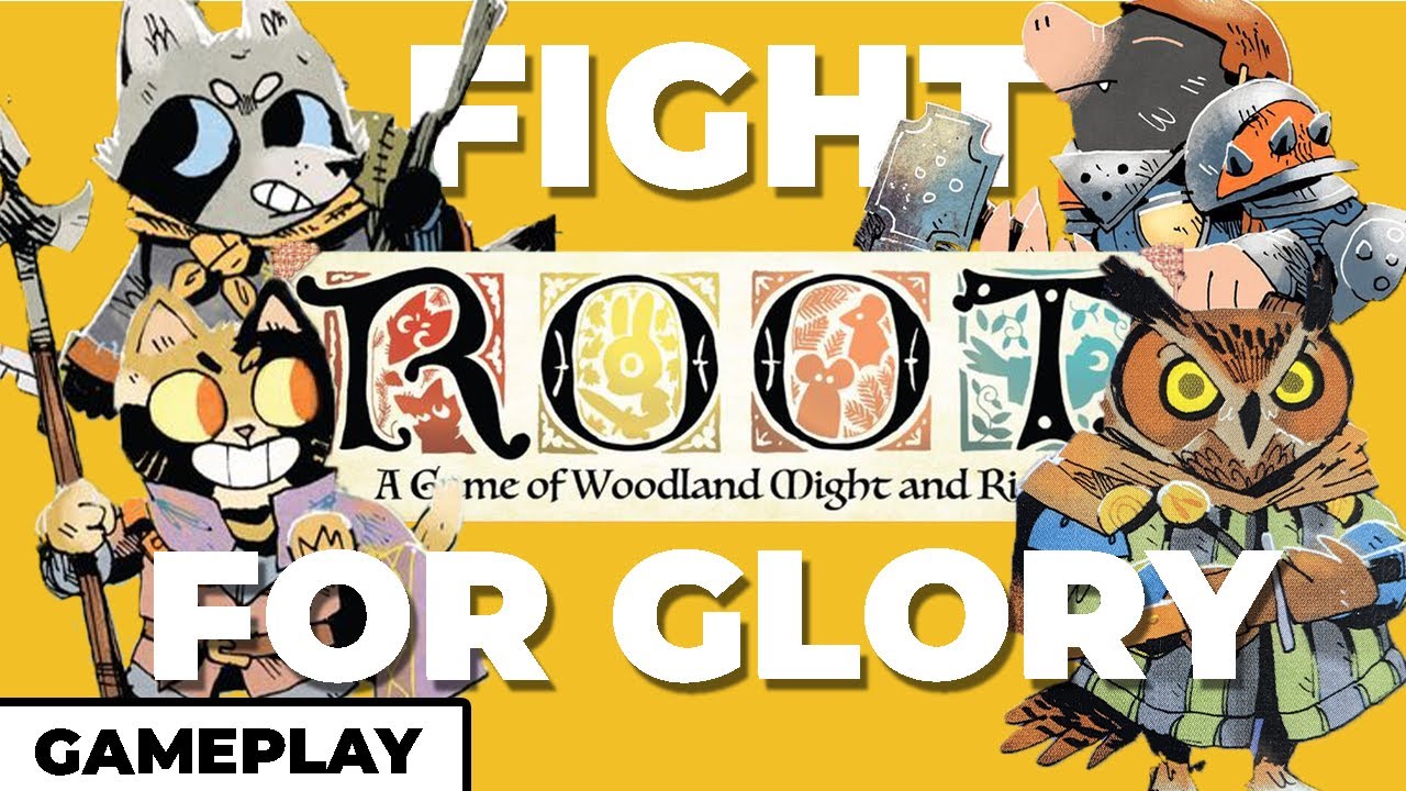 Burn it down! - Root 4 Player Gameplay with @Tablenauts