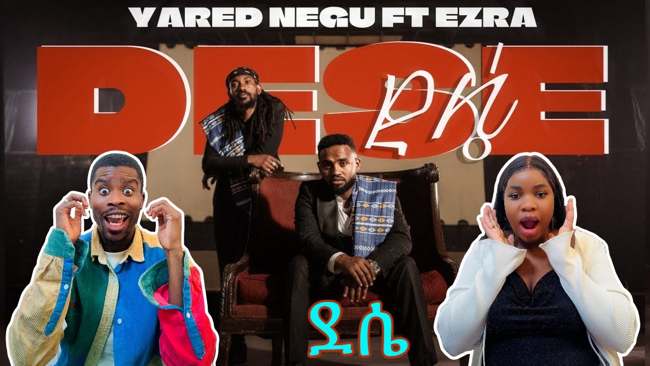 Joe & Mabel Can't Stop Vibing to Yared Negu ft. Ezra - Dese 🎤🔥 | Official Music Video Reaction