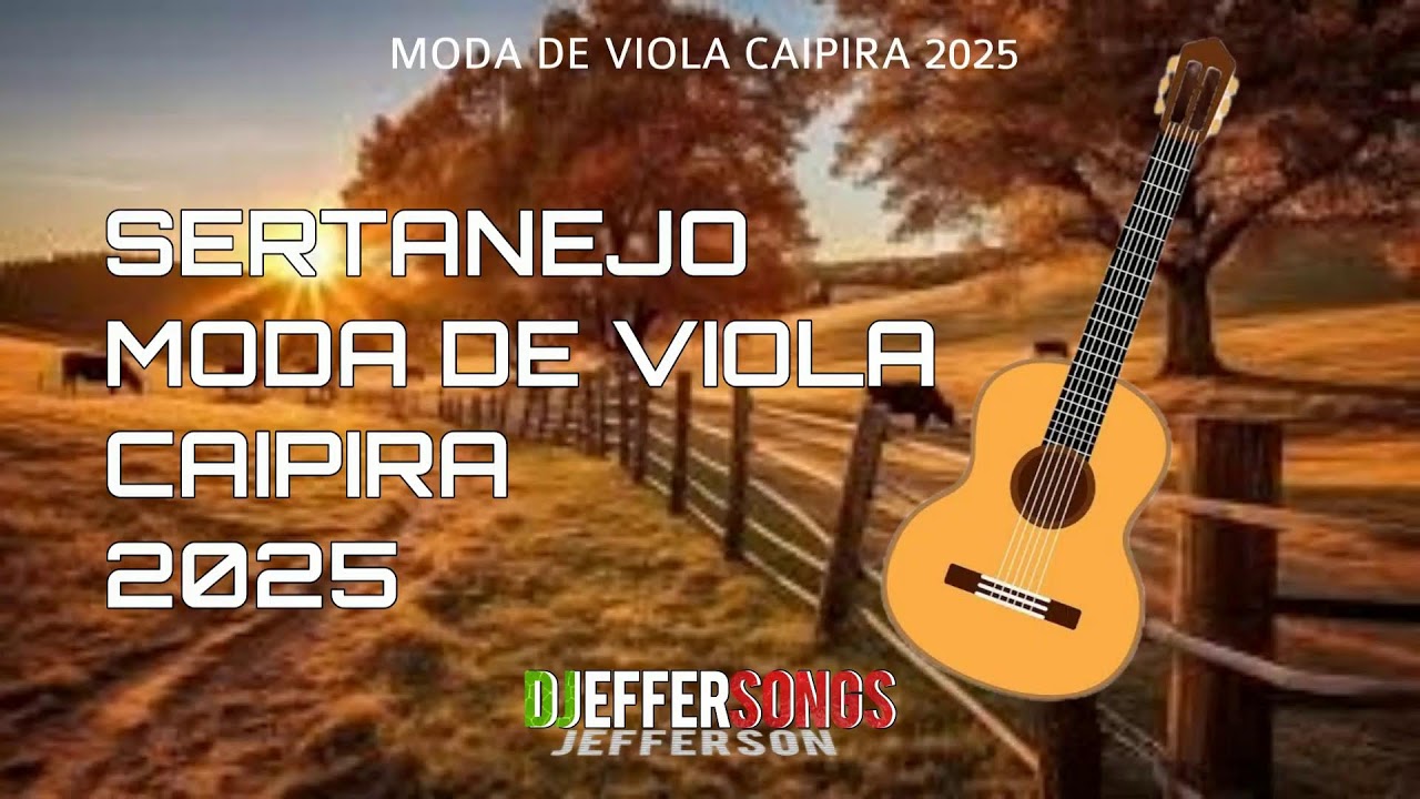 TOP 260 SERTANEJO MODA BRUTA [DJEFFERSONGS] LANÇAMENTO 2026