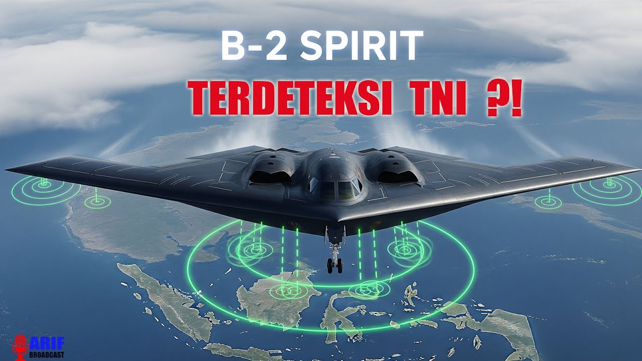 JIKA B-2 SPIRIT MASUK WILAYAH UDARA INDONESIA | Apakah TNI AU dapat mendeteksinya?!