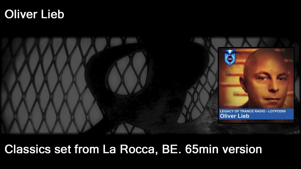 Oliver Lieb classics DJ set @ La Rocca, BE. 2017 65min