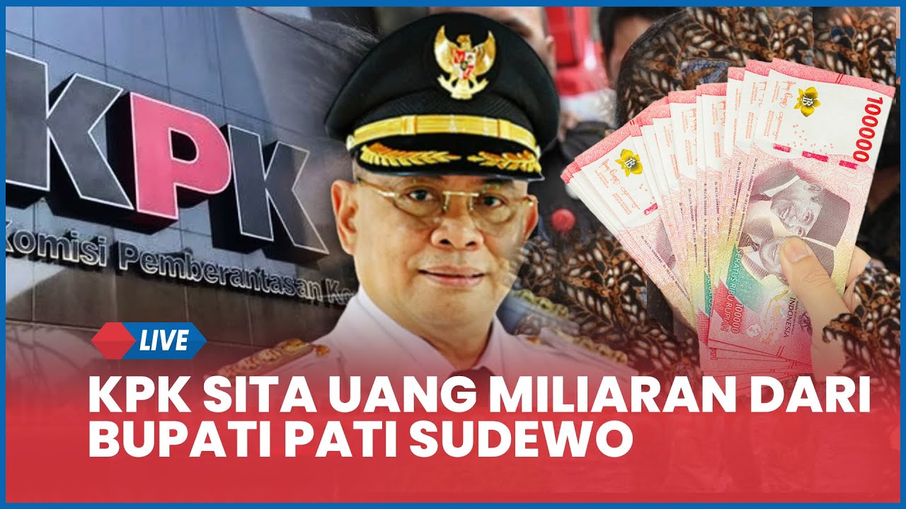 KPK Sita Uang Miliaran dari Bupati Pati Sudewo, Diduga Hasil Jual-Beli Jabatan Perangkat Desa