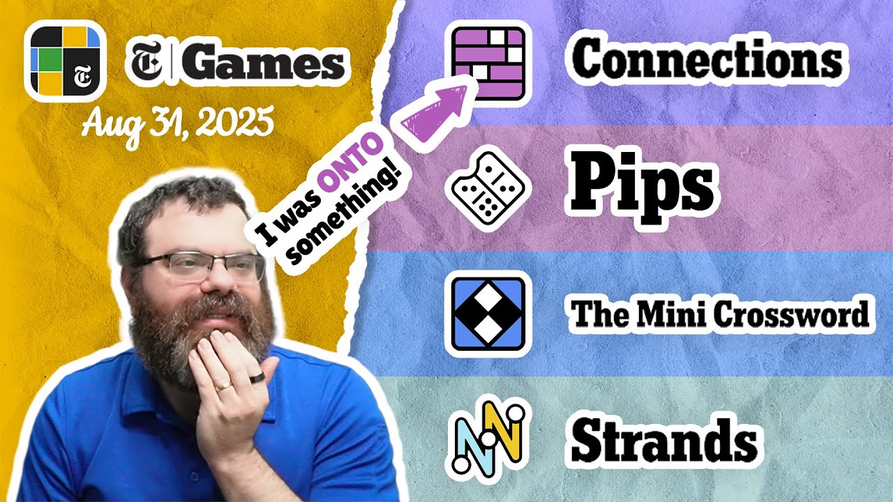 NYT Connections, Pips, Mini Crossword, and Strands | Aug 31, 2025