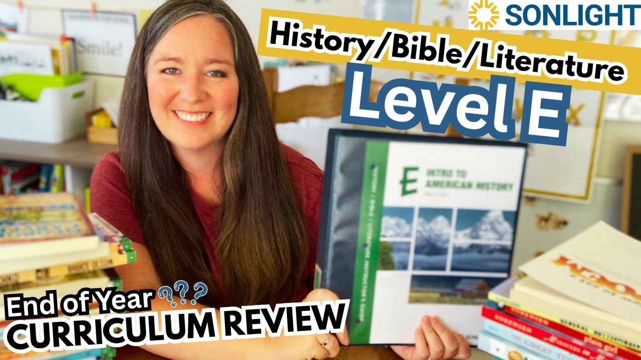 Sonlight Level E End of Year Review // 5th grade History/Bible/Literature from Sonlight