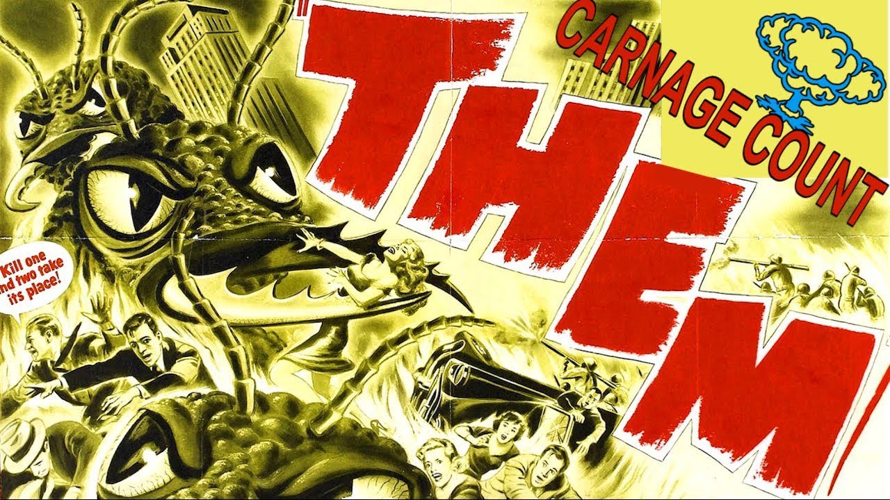 Them (1954) Carnage Count