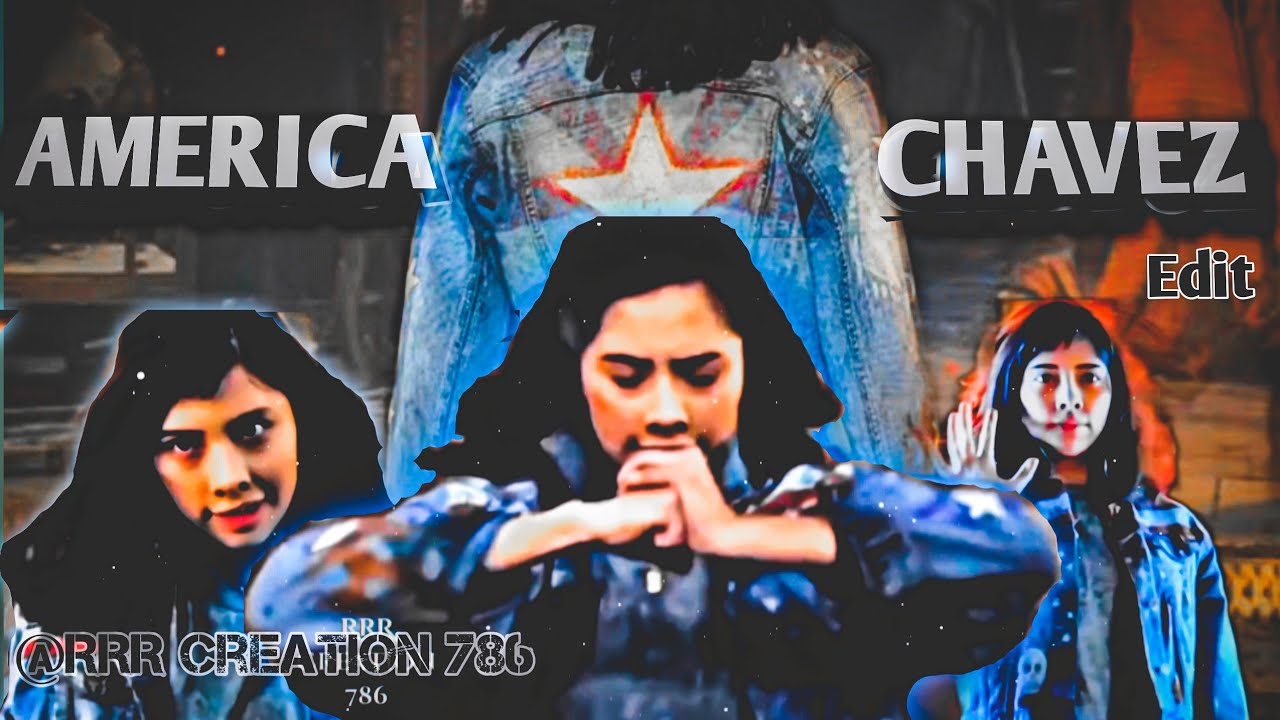 America Chavez Edit.ft Dil Dooba | Marvel's New young superhero from 