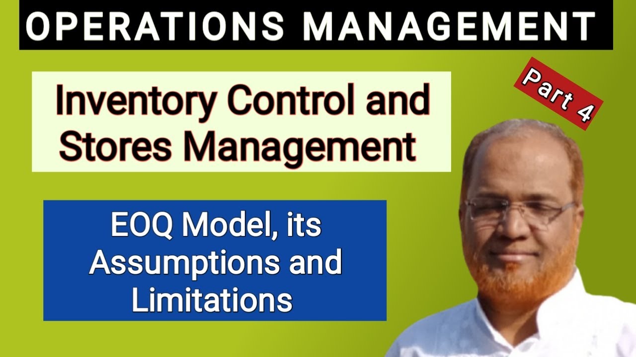 Operations Management I EOQ Model I Assumptions and Limitations of EOQ I Hasham Ali Khan I