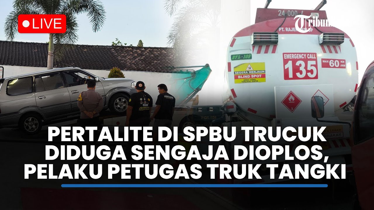 🔴LIVE: Pertalite  di SPBU Trucuk Klaten Diduga Sengaja Dioplos, Pelaku Petugas Truk Tangki
