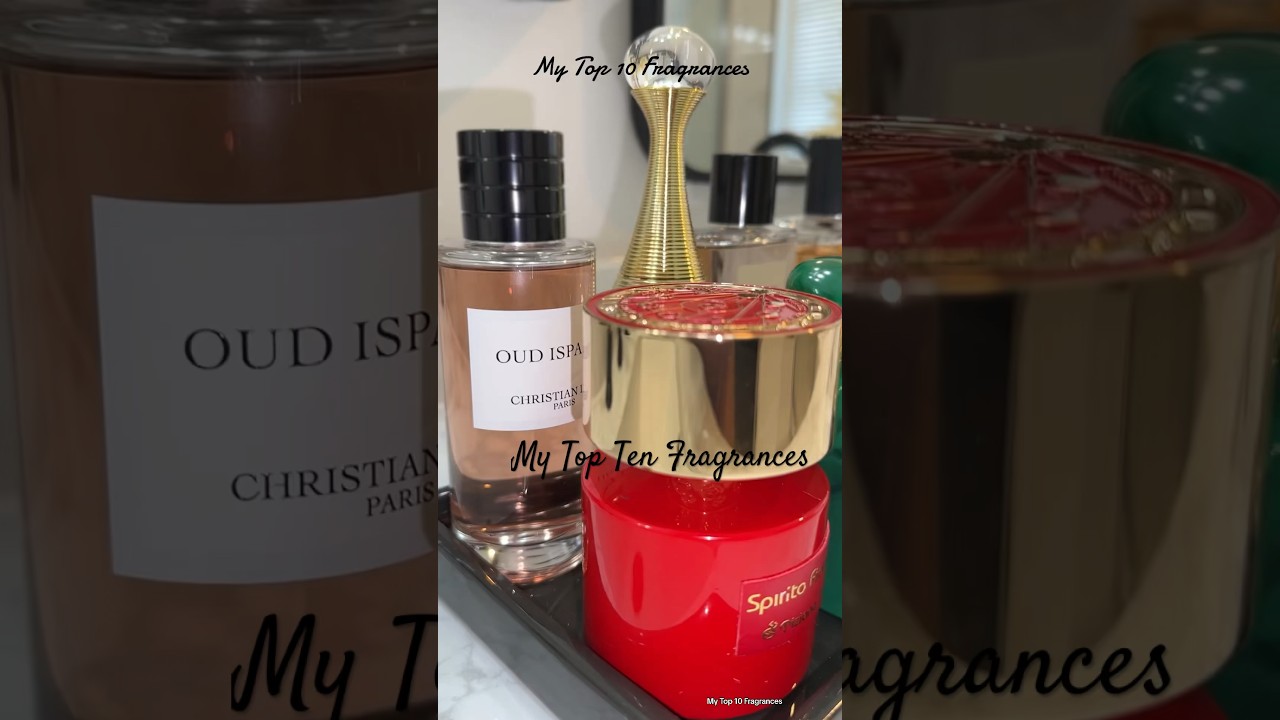 MY TOP 10 FRAGRANCES AM OBSESSED 🤩 😻 #fragrance #topfragrances #perfume #shortsfeed