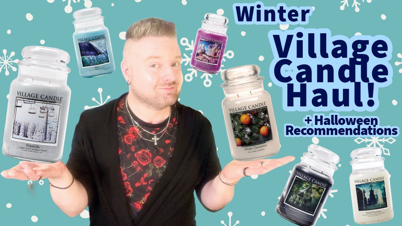 Village Candle Haul - Winter Stuff & Halloween recommendations!