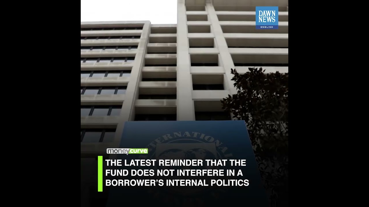 IMF Wants To Be Kept Out Of Pakistan&rsquo;s &ldquo;Election Politics&rdquo; | MoneyCurve | Dawn News English