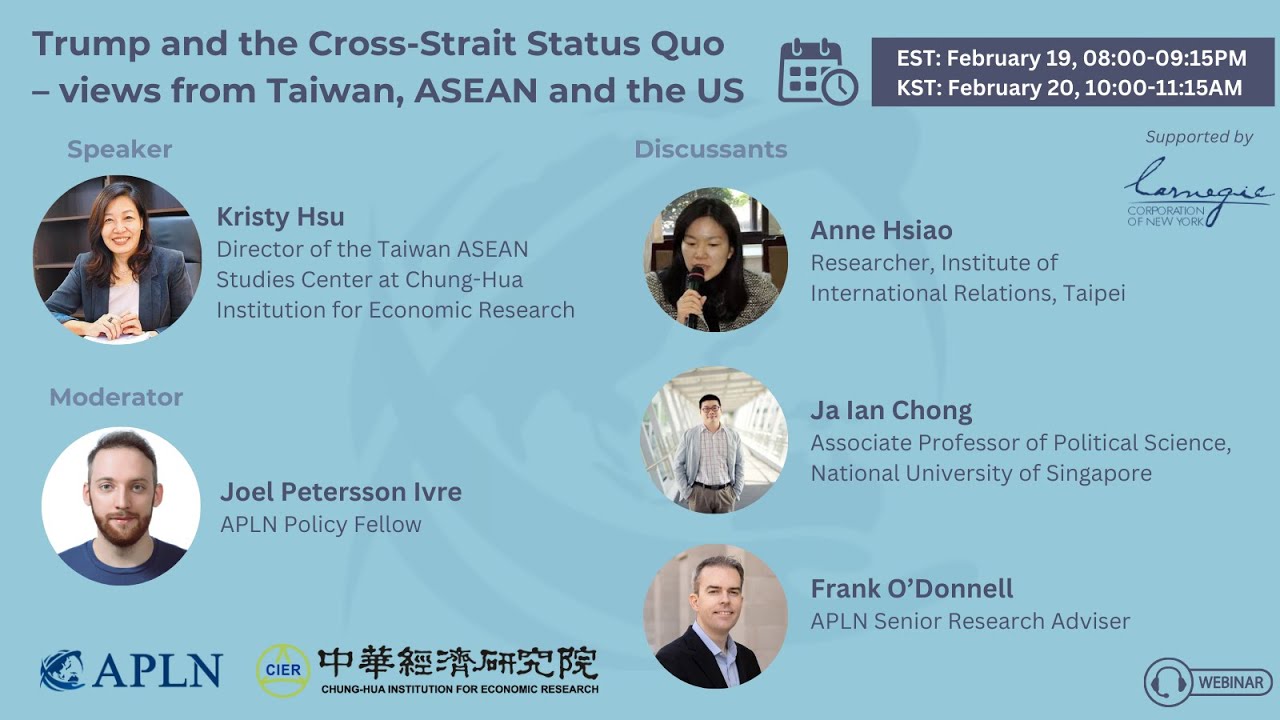 Trump and the Cross-Strait Status Quo – views from Taiwan, ASEAN and the US