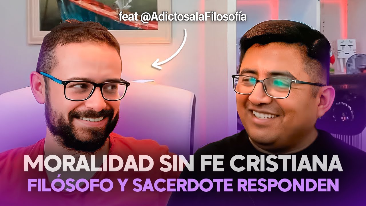 Moral objetiva sin Dios, lo que se sostiene y lo que se cae | Dudas de Fe