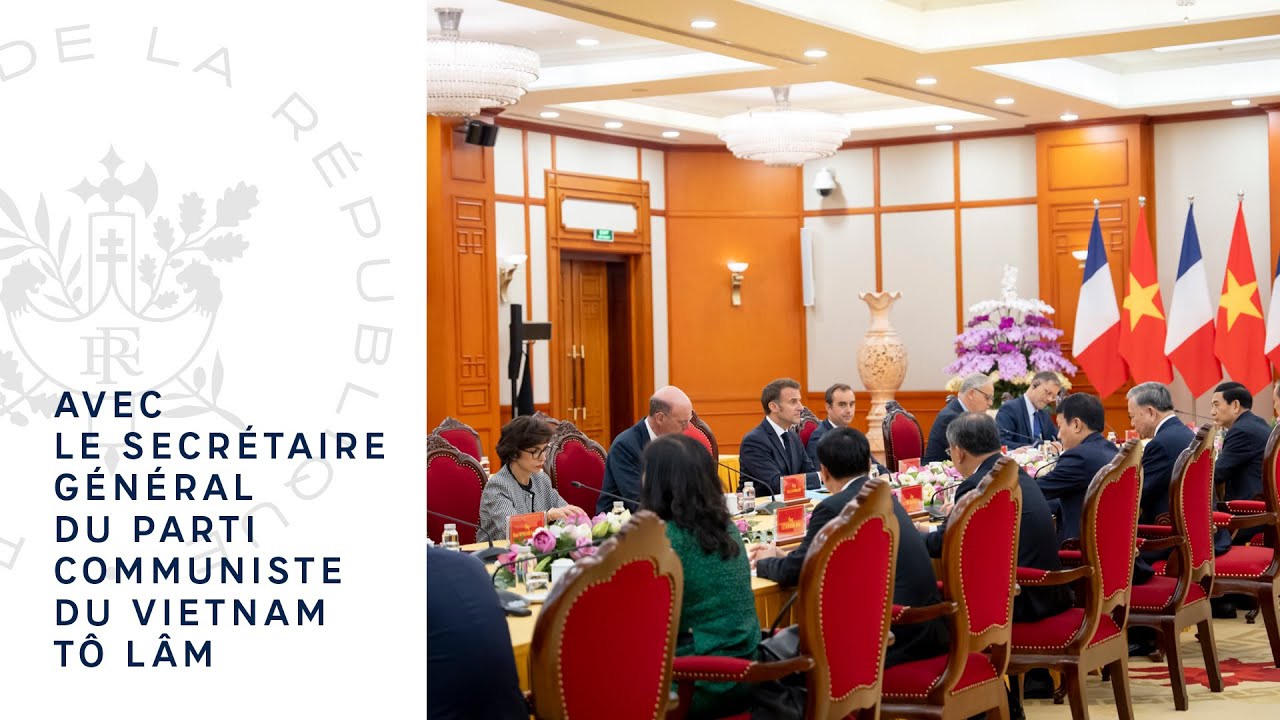 Le Président Emmanuel Macron rencontre le Secrétaire général du Parti communiste du Vietnam Tô Lâm.