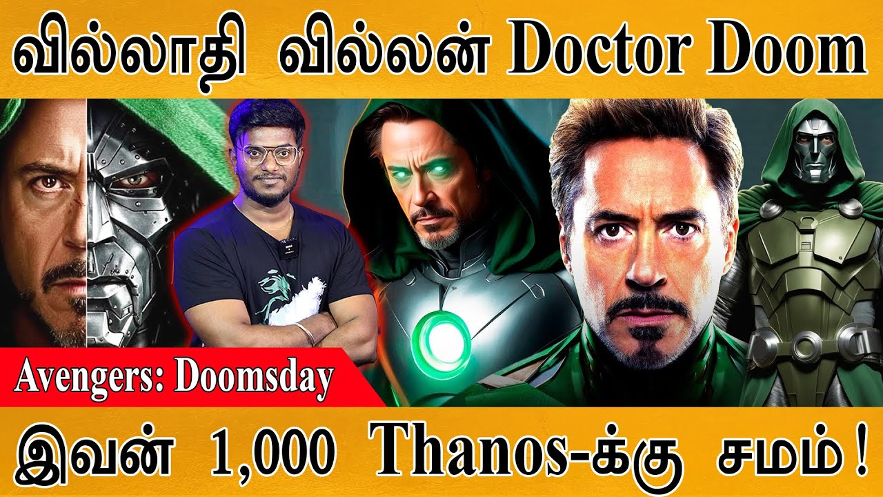 Doctor Doom: வில்லாதி வில்லன் | Avengers: Doomsday | இவன் 1,000 Thanos-க்கு சமம்! | Robert Downey Jr