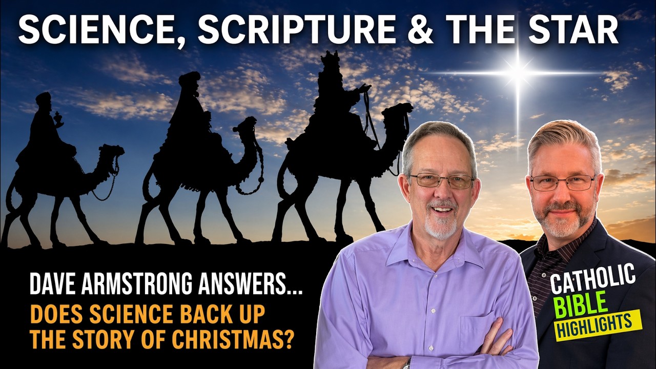 Science, Scripture, and the Star of Christmas [With Dave Armstrong]