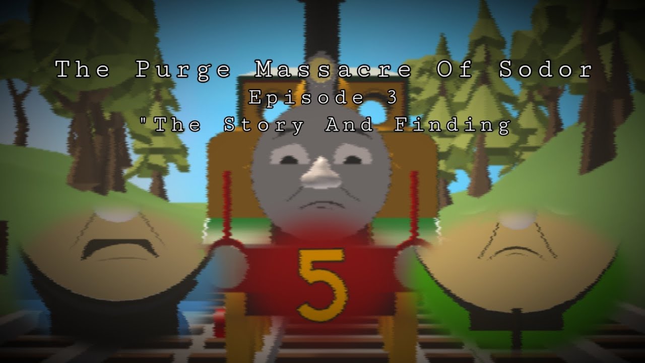 The Purge Massacre Of Sodor | Episode 3 - 