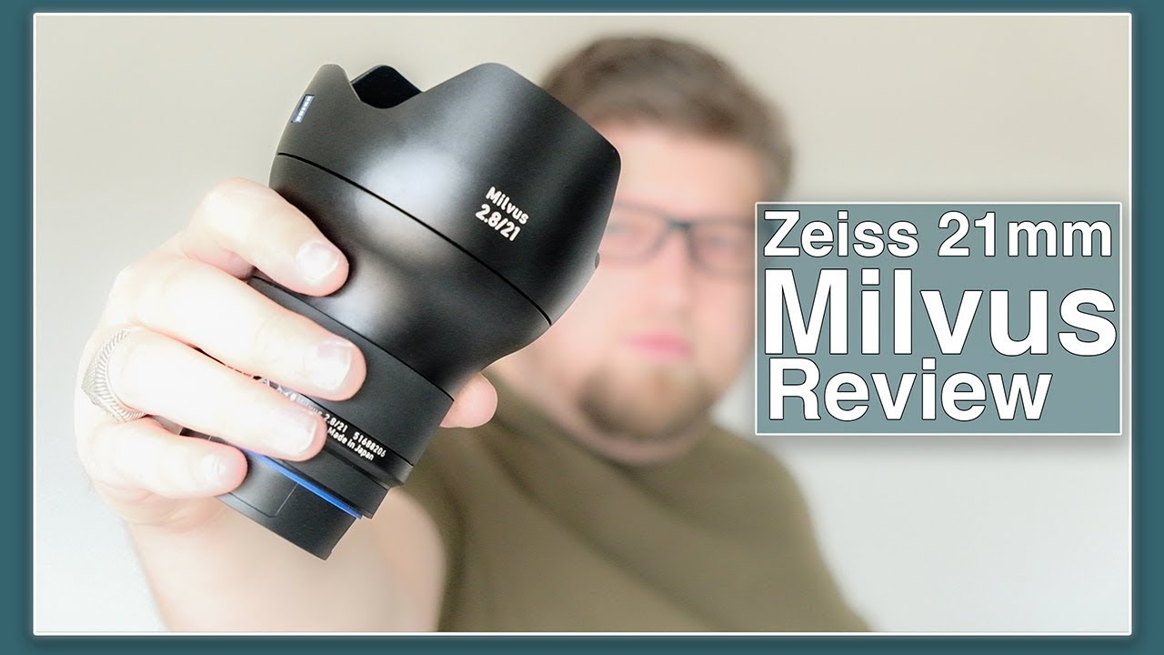 Zeiss Milvus 21mm f/2.8 Lens REVIEW | Download My RAW Files