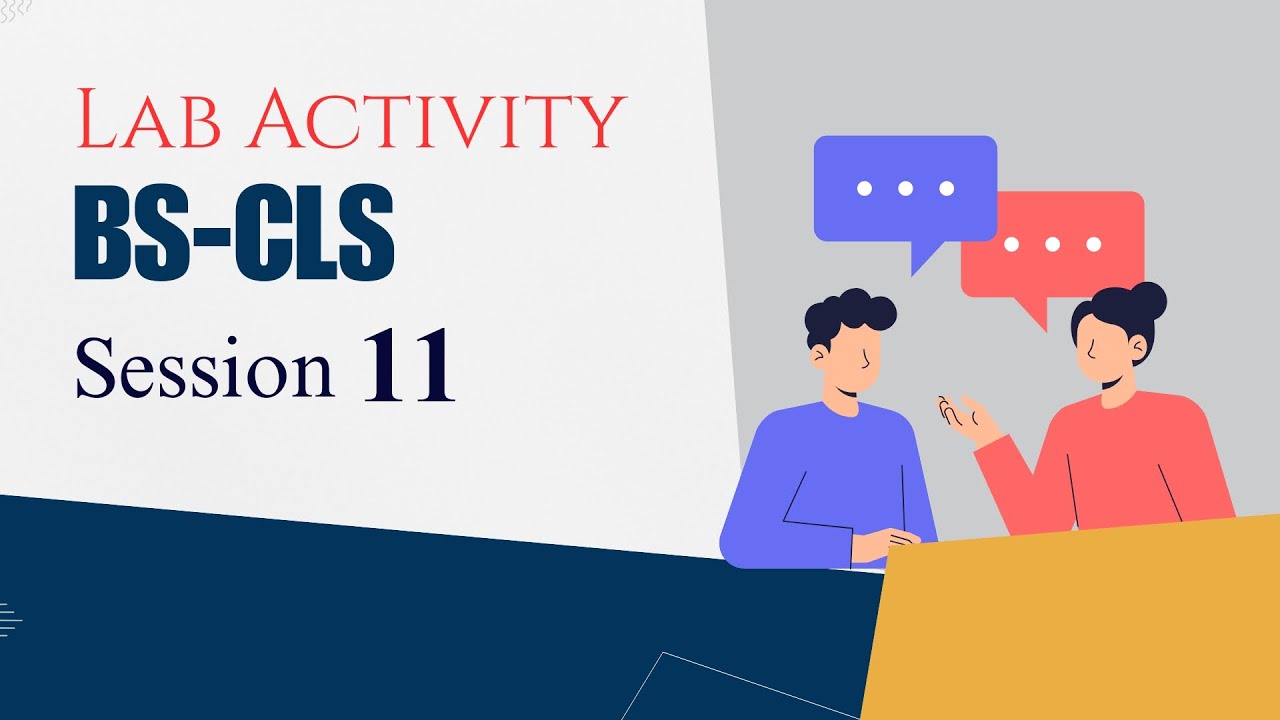 KYP BS-CLS Session 11 Lab Activity | BSDM LMS LEARNER APP |  Step-by-Step