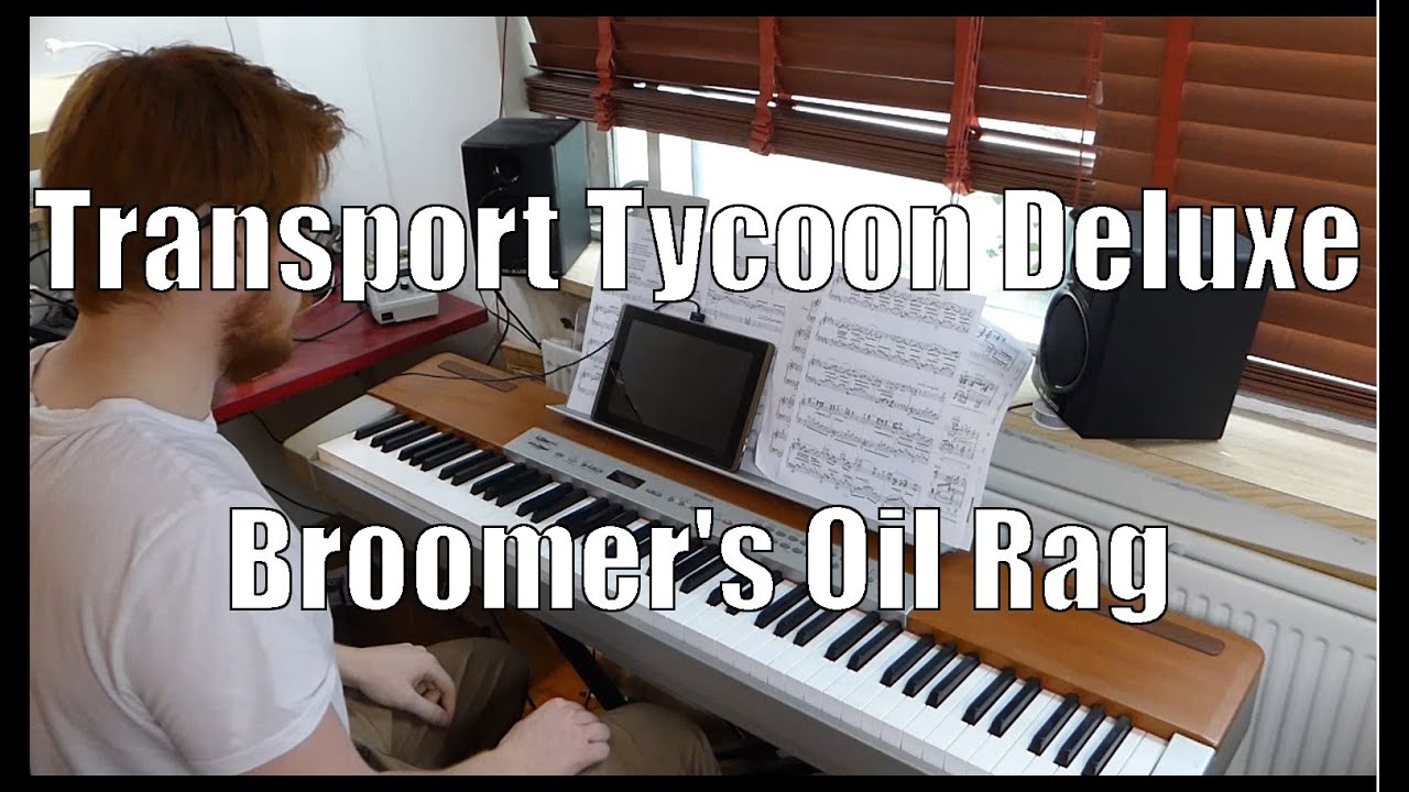 John Broomhall - Broomer's oil rag - Transport Tycoon Deluxe OST - piano cover