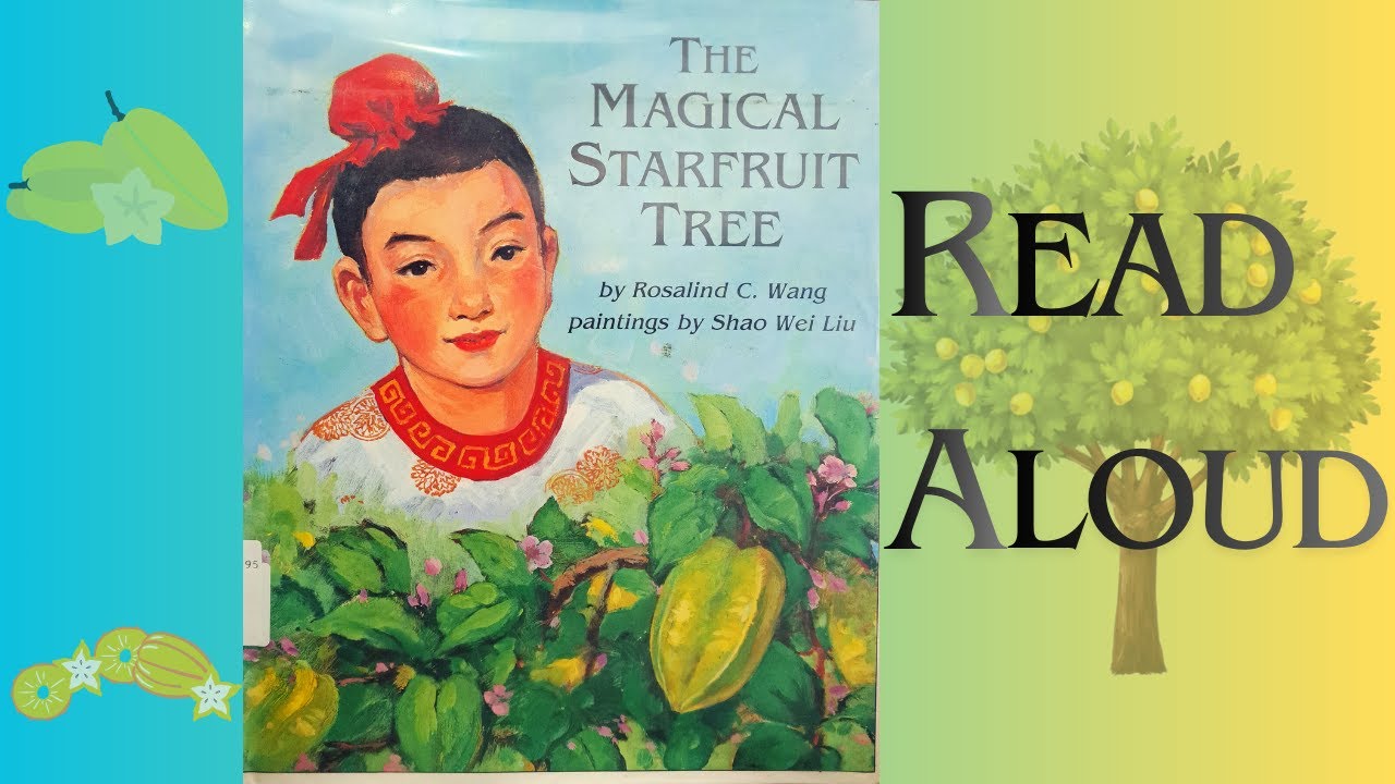 The Magical Starfruit Tree - a Chinese Folktale | Read aloud | Children's Story | Bedtime Story