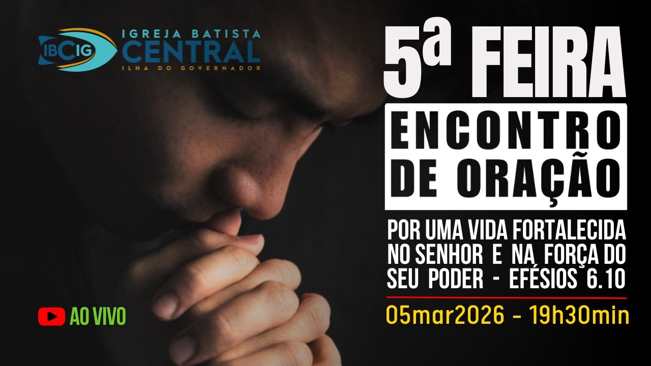 CULTO DE ORAÇÃO || 05mar2026 || 19h30min