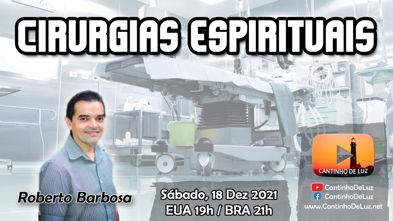 Cirurgias Espirituais - Roberto Barbosa