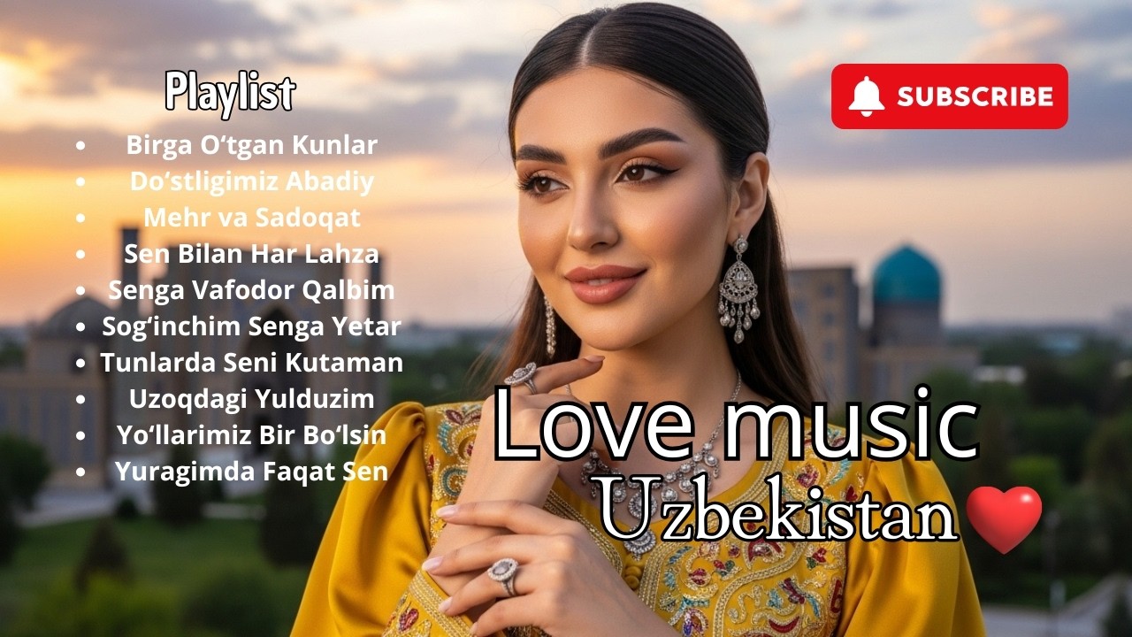 Uzbek Love Playlist 2026 | Romantic Music for True Love Stories 💗