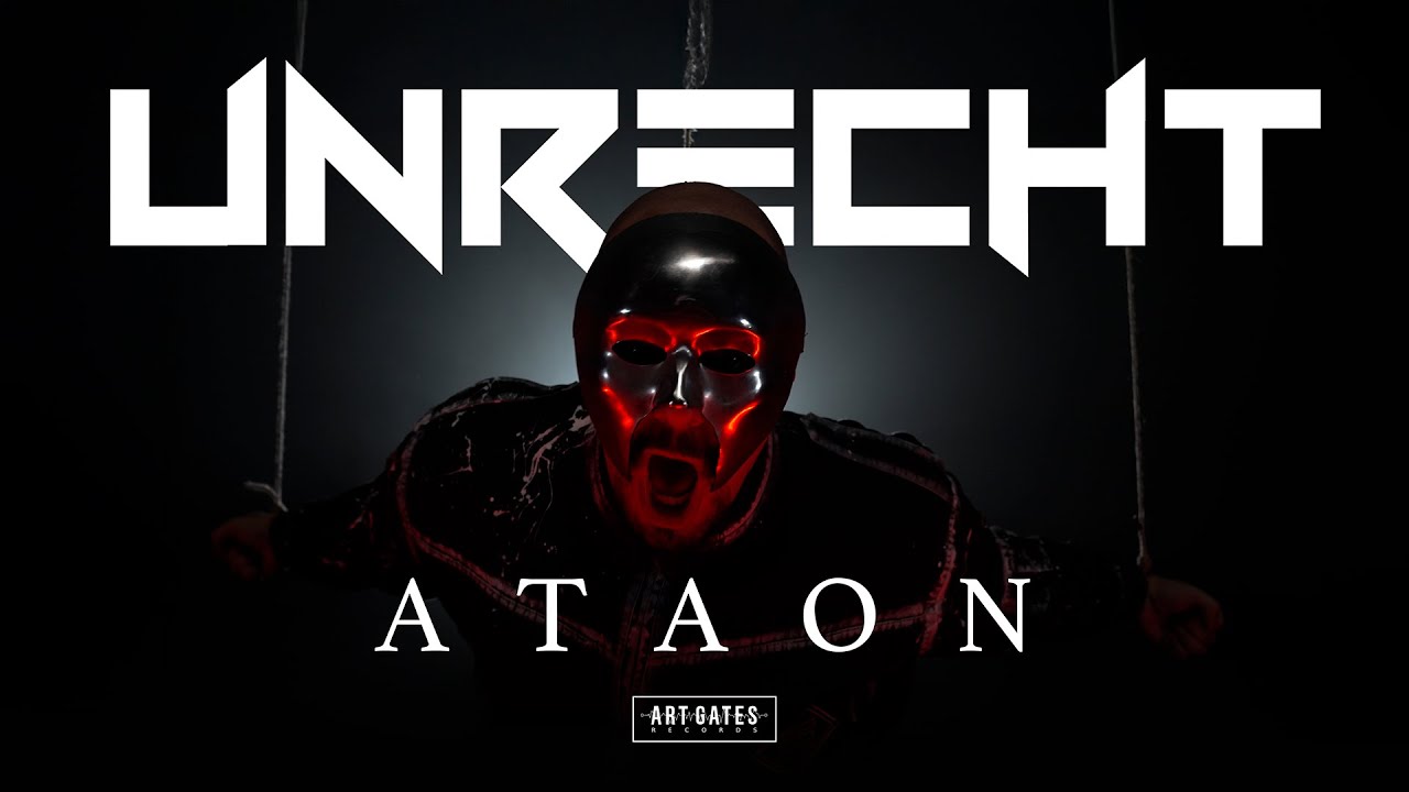 Unrecht - ATAON (Official Video)