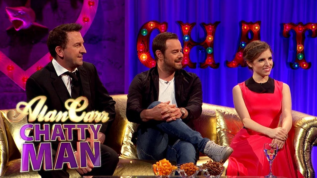 Danny Dyer Can't Believe That Anna Kendrick Recognises Him | Alan Carr: Chatty Man
