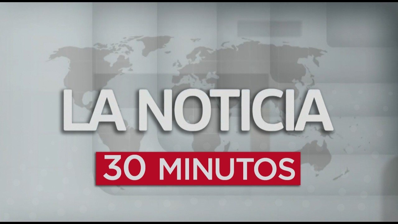 30 Minutos en la Noticia | 12 de marzo de 2026