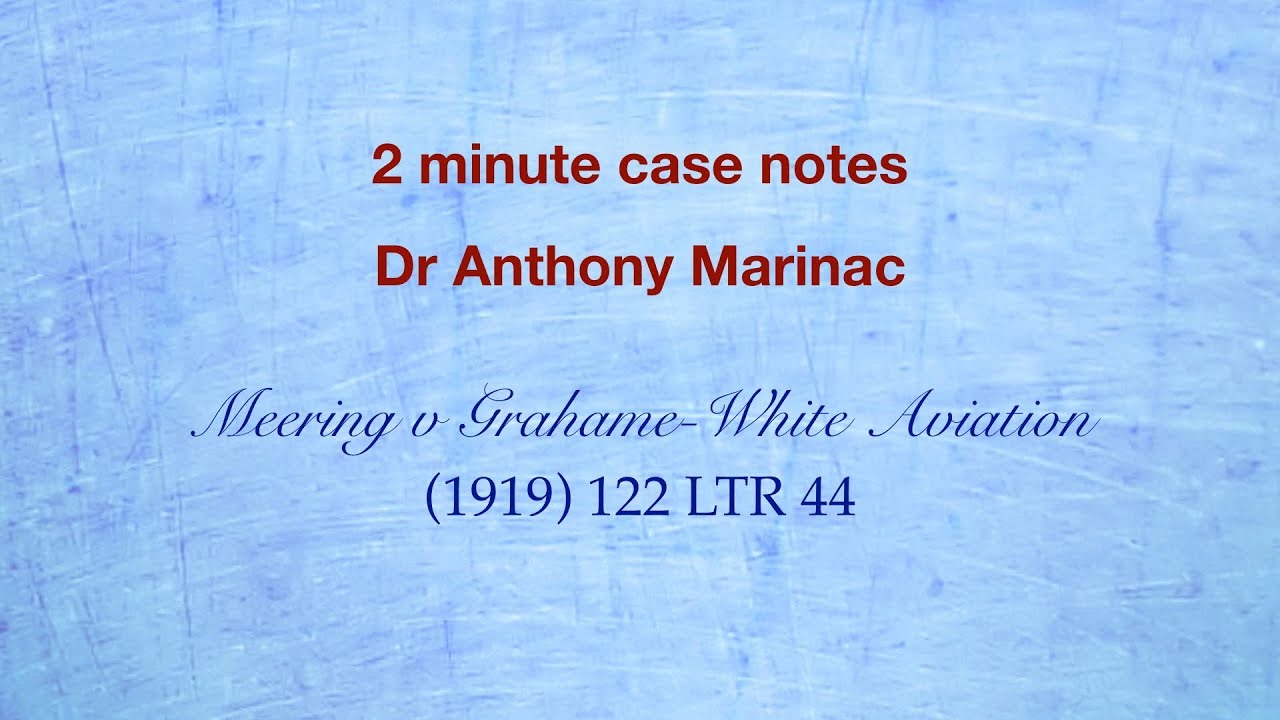 Meering v Grahame White Aviation (False Imprisonment)