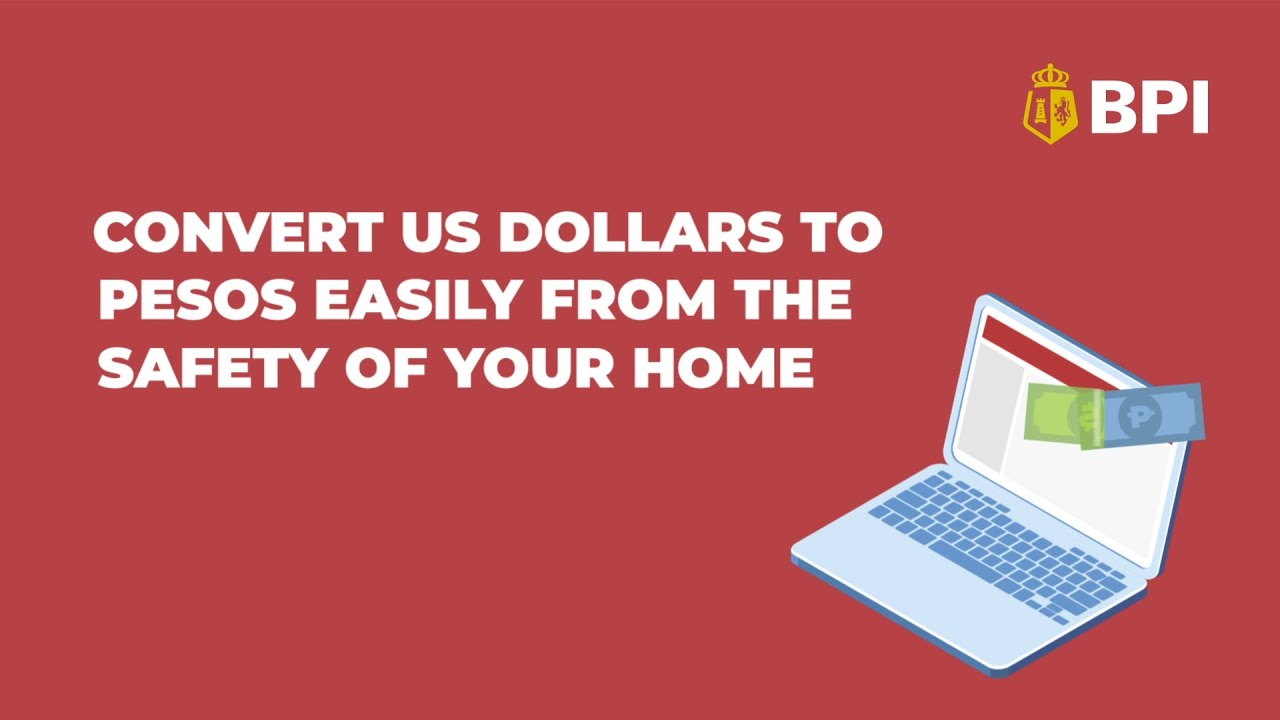 Convert US dollars to pesos | Online banking | 2021
