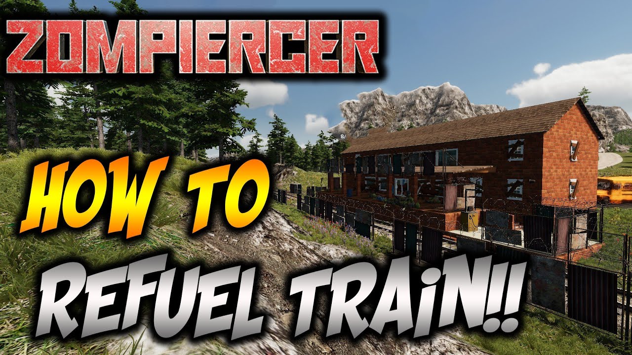 How to Refuel Your Train in Zompiercer!!