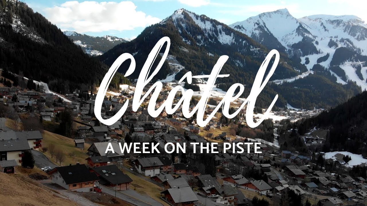 Ch&acirc;tel - is this the best French Alpine ski resort?