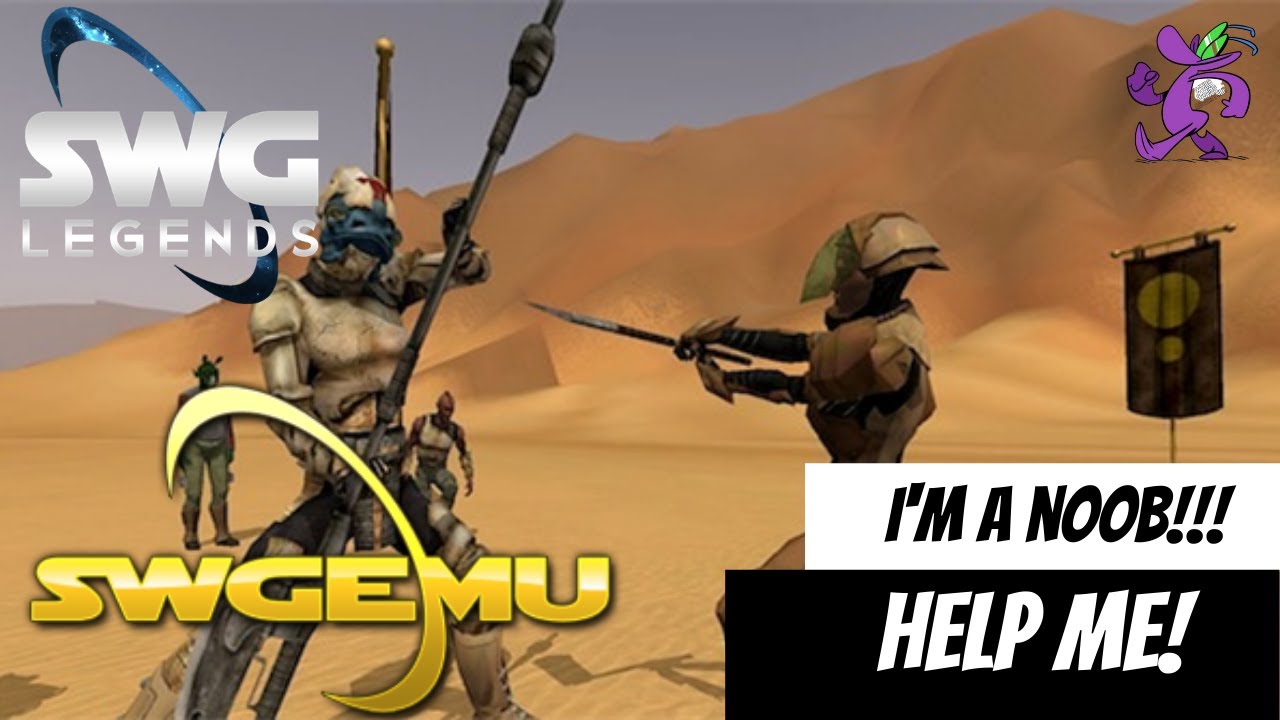 7 Simple Tips for New STAR WARS GALAXIES Players | SWGEMU LEGENDS