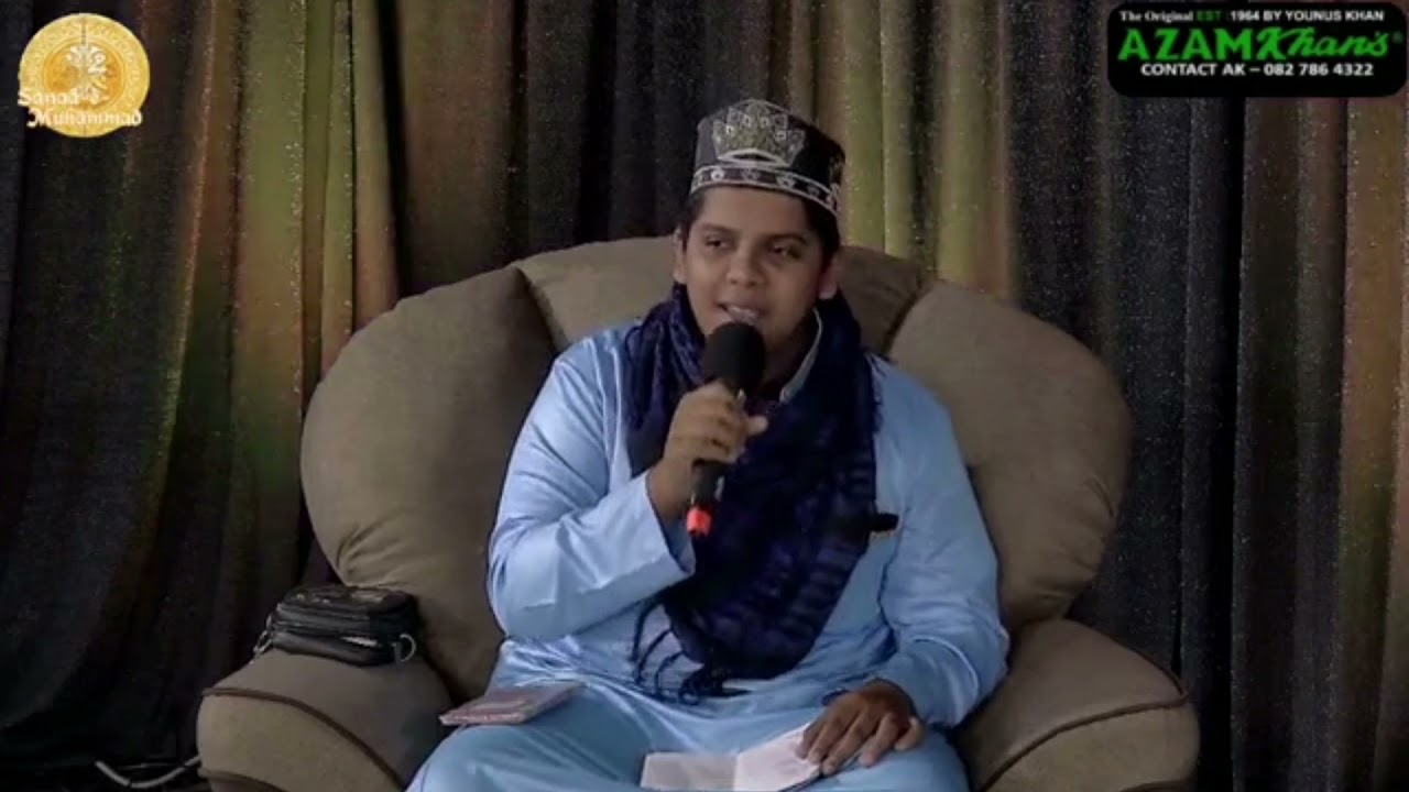Sarkar E Gouse Azam By Moin & Rehaan Cassim