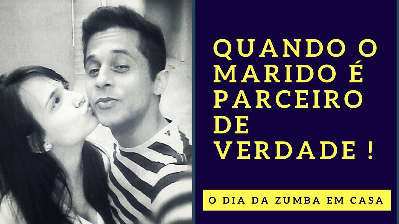 Quando o marido &eacute; parceiro de verdade da nisso!