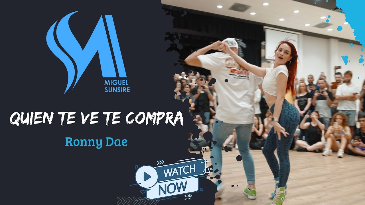 Miguel y Sunsire Bachata - Quien Te Ve Te Compra - Ronny Dae
