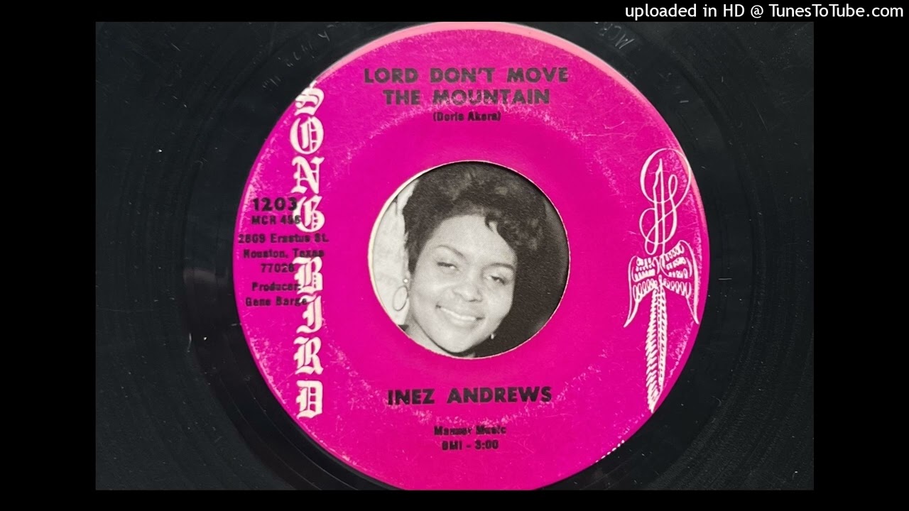 Inez Andrews - Lord Don't Move the Mountain (Song Bird) 1972