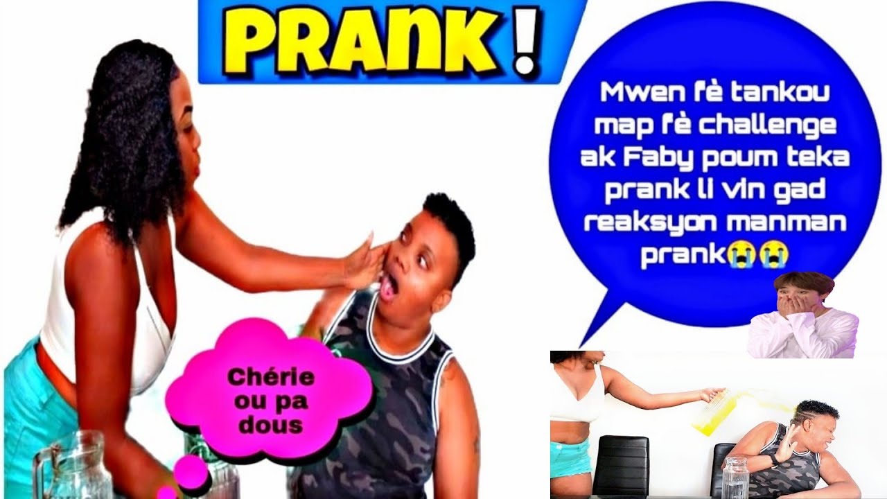 PRANK | CHALLENGE | SADIK LA BANM KALÒT 😭😭MWEN BYEN SÈVI AK MANMAN PRANK
