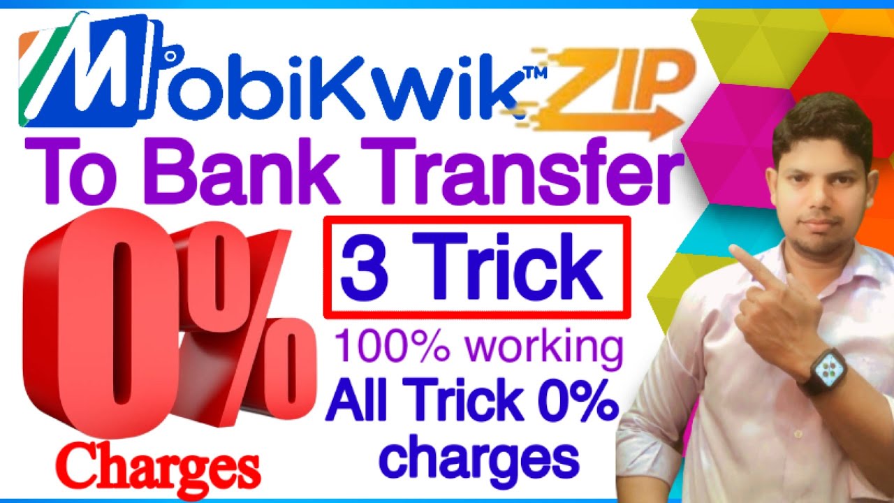 Mobikwik Zip To Bank Transfer 0% Charges | Mobikwik zip to bank account transfer free 2023 |